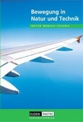 Cover: Duden Natur - Mensch - Technik - Themenb&auml;nde / Bewegung in Natur und Technik - Duden Schulbuch