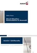 Cover: Mensch-Maschine-Kommunikation im Automobil - Logos Berlin