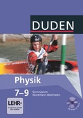 Cover: Duden Physik - Gymnasium Nordrhein-Westfalen - 7.-9. Schuljahr - Duden Schulbuch