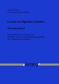 Cover: Lernen im Digitalen Zeitalter -- Workshop-Band - Logos Berlin