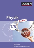 Cover: Physik Na klar! - Regelschule Th&uuml;ringen und Regionale Schule Mecklenburg-Vorpommern - 7./8. Schuljahr - Duden Schulbuch