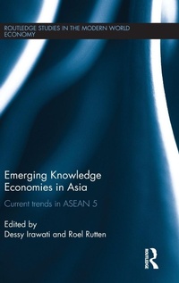 Enlarge image Cover: Emerging Knowledge Economies in Asia - Routledge