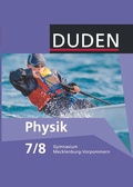 Cover: Duden Physik - Gymnasium Mecklenburg-Vorpommern - 7./8. Schuljahr - Duden Schulbuch