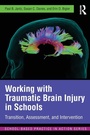 Cover: Working with Traumatic Brain Injury in Schools - Routledge
