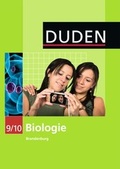 Cover: Duden Biologie - Sekundarstufe I - Brandenburg / 9./10. Schuljahr - Sch&uuml;lerbuch - Duden Schulbuch