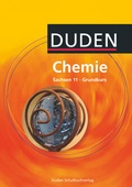 Cover: Duden Chemie - Sekundarstufe II - Sachsen - 11. Schuljahr - Grundkurs - Duden Schulbuch