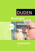 Cover: Biologie Na klar! - Sekundarschule Berlin / 9./10. Schuljahr - Arbeitsheft - Duden Schulbuch