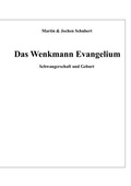 Cover: Das Wenkmann Evangelium - BoD - Books on Demand