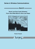 Cover: Novel Low Duty Cycle Schemes: From Ultra Wide Band to Ultra Low Power - Logos Berlin