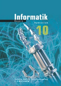 Abbildung von: Duden Informatik - Gymnasium Bayern - 10. Jahrgangsstufe - Duden Schulbuch