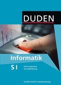 Cover: Duden Informatik - Sekundarstufe I / 7.-10. Schuljahr - Informatische Grundbildung - Duden Schulbuch