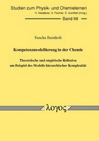 Abbildung von: Kompetenzmodellierung in der Chemie -- Theoretische und empirische Reflexion am Beispiel des Modells hierarchischer Komplexität - Logos Berlin