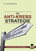 Cover: Die Anti Krebs Strategie - BoD - Books on Demand