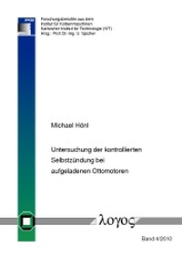 Abbildung von: Untersuchung der kontrollierten Selbstzündung bei aufgeladenen Ottomotoren - Logos Berlin