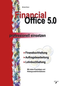 Abbildung von: Financial Office 5.0 - professionell einsetzen - BoD - Books on Demand
