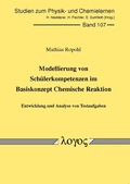 Cover: Modellierung von Sch&uuml;lerkompetenzen im Basiskonzept Chemische Reaktion - Logos Berlin