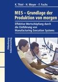 Cover: MES - Grundlagen der Produktion von morgen - Vulkan-Verlag