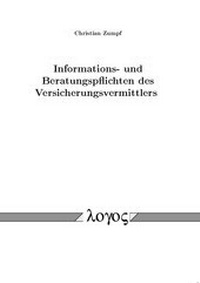 Abbildung von: Informations- und Beratungspflichten des Versicherungsvermittlers - Logos Berlin