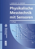 Cover: Physikalische Messtechnik mit Sensoren - Vulkan-Verlag