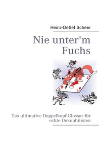 Enlarge image Cover: Nie unter'm Fuchs - BoD - Books on Demand