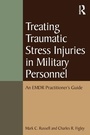 Cover: Treating Traumatic Stress Injuries in Military Personnel - Routledge