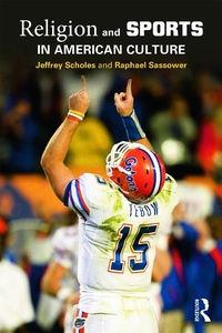 Bild vergrößern Bild: Religion and Sports in American Culture - Routledge