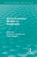 Cover: Socio-Economic Models in Geography (Routledge Revivals) - Routledge