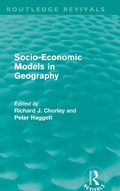 Cover: Socio-Economic Models in Geography (Routledge Revivals) - Routledge