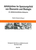 Cover: Abfallstr&ouml;me im Spannungsfeld von &Ouml;konomie und &Ouml;kologie - Vulkan-Verlag