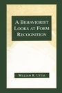 Cover: A Behaviorist Looks at Form Recognition - Psychology Press Ltd