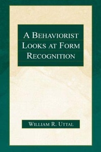 Bild: A Behaviorist Looks at Form Recognition - Psychology Press
