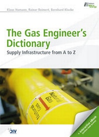 Enlarge image Cover: The Gas Engineer's Dictionary - Vulkan-Verlag