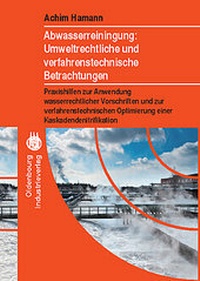 Abbildung von: Abwasserreinigung: Umweltrechtliche und verfahrenstechnische Betrachtung - Vulkan-Verlag GmbH