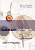 Cover: Norm und Normalit&auml;t - Logos Berlin