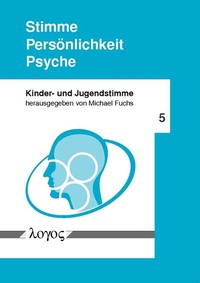 Enlarge image Cover: Stimme -- Persönlichkeit -- Psyche - Logos Berlin