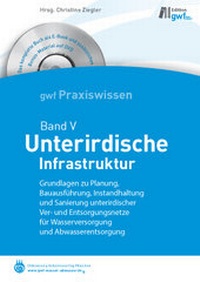 Abbildung von: Unterirdische Infrastruktur - Vulkan-Verlag GmbH