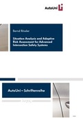 Cover: Situation Analysis and Adaptive Risk Assessment for Advanced Intersection Safety Systems - Logos Berlin