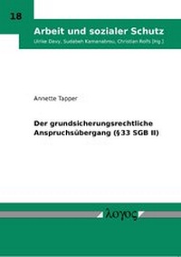 Abbildung von: Der grundsicherungsrechtliche Anspruchsübergang (§ 33 SGB II) - Logos Berlin