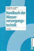 Cover: Handbuch der Wasserversorgungstechnik - Vulkan-Verlag