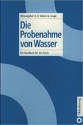 Cover: Die Probenahme von Wasser - Vulkan-Verlag