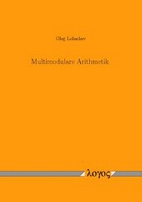 Abbildung von: Multimodulare Arithmetik - Logos Berlin