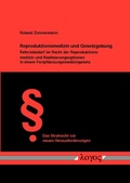 Cover: Reproduktionsmedizin und Gesetzgebung - Logos Berlin