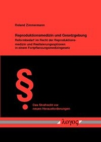 Abbildung von: Reproduktionsmedizin und Gesetzgebung - Logos Berlin
