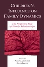 Cover: Children's Influence on Family Dynamics - Routledge
