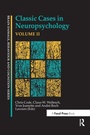 Cover: Classic Cases in Neuropsychology, Volume II - Psychology Press Ltd
