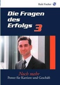 Cover: Die Fragen Des Erfolgs 3 - Books on Demand