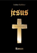 Cover: Jesus - Die Autobiographie - BoD - Books on Demand