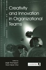 Cover: Creativity and Innovation in Organizational Teams - Psychology Press Ltd