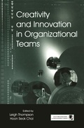 Cover: Creativity and Innovation in Organizational Teams - Psychology Press Ltd