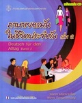 Cover: Deutsch f&uuml;r den Alltag mit CD: Band 2 /Konversations&uuml;bungen f&uuml;r Thail&auml;nder - VVB Laufersweiler Verlag